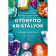 Gyógyító kristályok - Karen Frazier